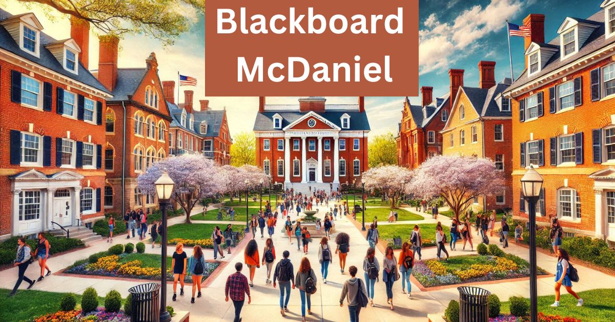 Blackboard at McDaniel College: A Comprehensive Guide 